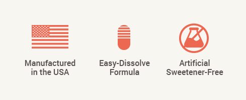 Manufactured in the USA, Easy-Dissolve Formula, Artificial Sweetener-Free